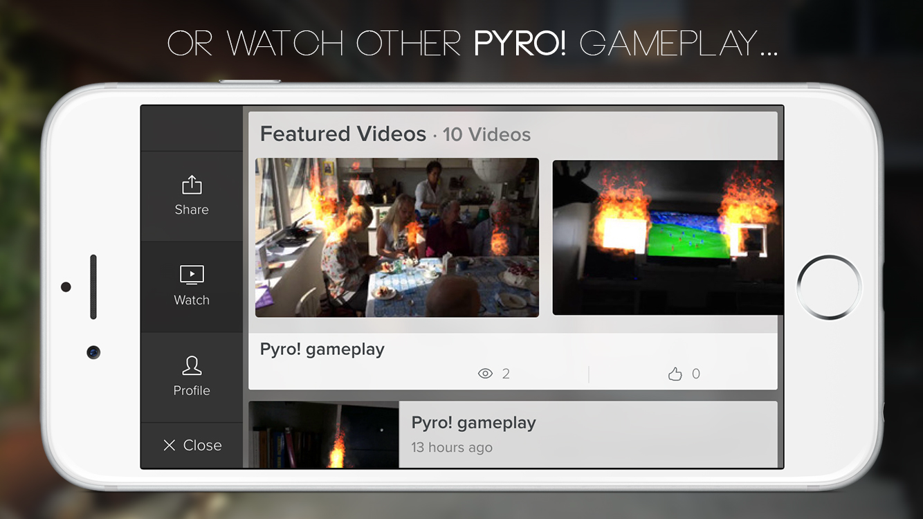 Watch the World Burn with Pyro! for iOS
