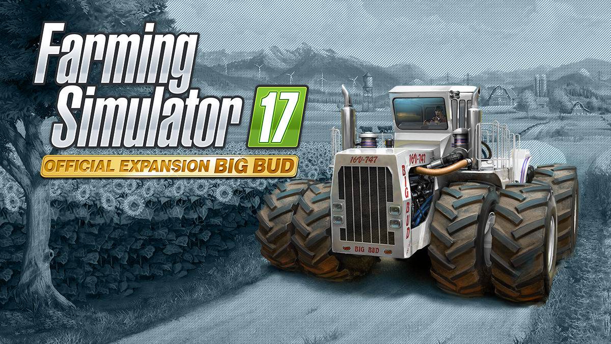Farming Simulator 17 Big Bud Pack Now Available; Receives Launch Trailer