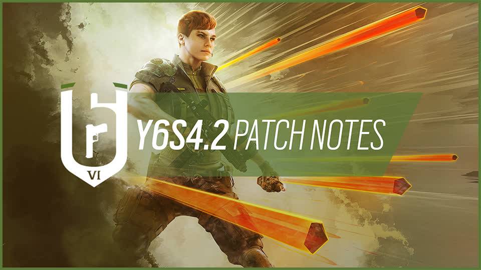 Rainbow Six Siege Y6S4.2 Update Patch Notes Today