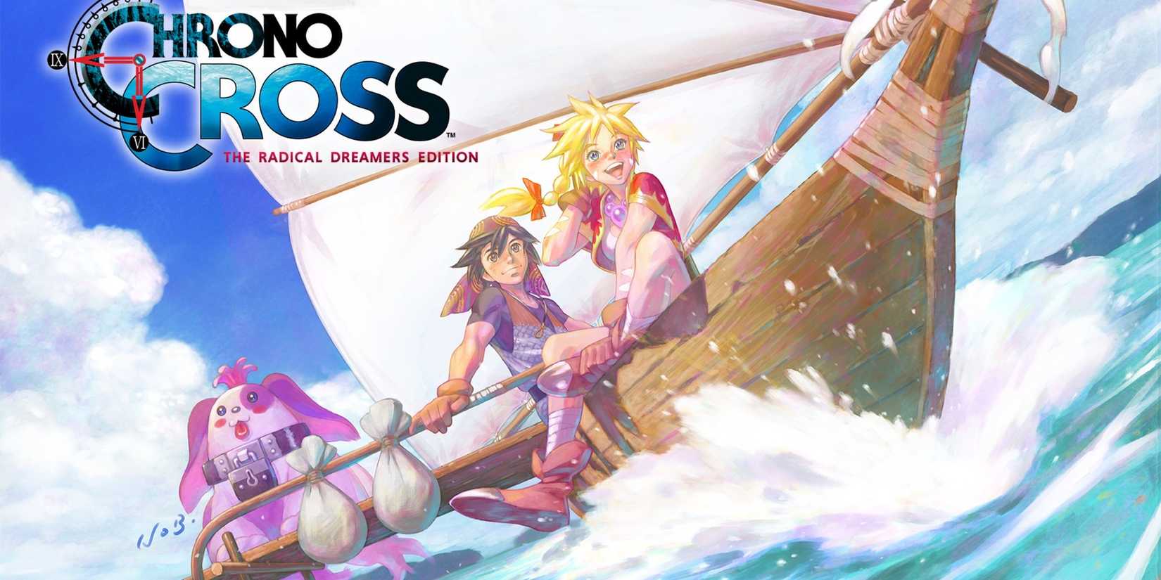 “Chrono Cross The Radical Dreamers Edition” remake/remaster promotional art appears on board