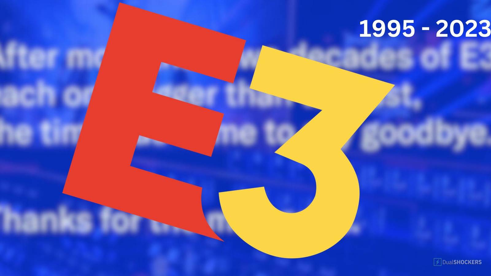 E3's Legacy Will Be Hard To Replace